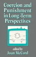 Coercion and Punishment in Long-Term Perspectives cover