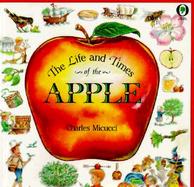 The Life and Times of the Apple cover