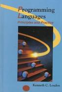 PROGRAMMING LANGUAGES: PRINCIPLES & PRACTICE cover