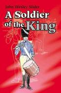 A Soldier of the King cover
