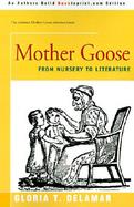 Mother Goose From Nursery to Literature cover