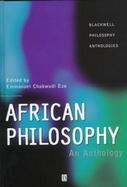 African Philosophy: An Anthology cover