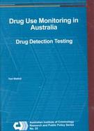 Drug Use Monitoring in Australia (Duma) Drug Detection Testing cover