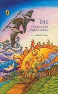 One Hundred And One Folktales From India cover