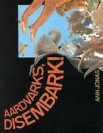 Aardvarks, Disembark! cover