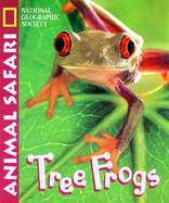 Animal Safari Tree Frogs cover