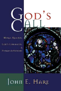 God's Call: Moral Realism, God's Commands, and Human Autonomy cover