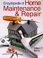 The Encyclopedia of Home Maintenance & Repair cover