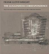 Frank Lloyd Wright The Guggenheim Correspondence cover