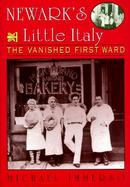 Newark's Little Italy The Vanished First Ward cover