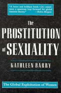 The Prostitution of Sexuality cover