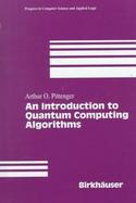 An Introduction to Quantum Computing Algorithms cover
