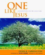 One Like Jesus Conversations on the Single Life cover