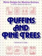 Puffins and Pine Trees: Maine Designs for Machine Knitters cover