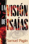 LA Vision De Lsaias/the Vision of Isaiah cover