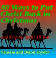 50 Ways to Put Christ Back in Christmas And Keep the Spirit All Year cover