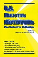 R.N. Elliott's Masterworks The Definitive Collection cover