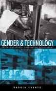 Gender and Technology Empowering Women, Engendering Development cover
