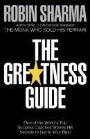 The Greatness Guide: One of the World's Top Success Coaches Shares His Secrets to Get to Your Best cover
