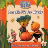 Pumpkin Pie for Diggly: Read-to-Me Storybook ( 