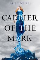The Carrier of the Mark cover