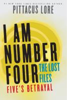 I Am Number Four: The Lost Files: Five's Betrayal cover