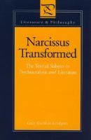 Narcissus Transformed: The Textual Subject in Psychoanalysis and Literature cover