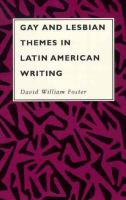 Gay and Lesbian Themes in Latin American Writing cover