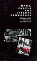 Marx, Engels, and Liberal Democracy cover