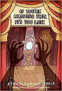 If You're Reading This, It's Too Late cover