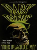 The Plague Pit Dark Paths Book 2 cover