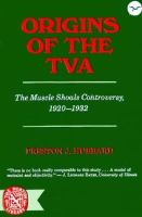 Origins of the Tva The Muscle Shoals Controversy cover