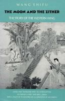 The Moon and the Zither: The Story of the Western Wing cover