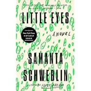 Little Eyes : A Novel cover