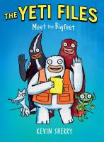 The Yeti Files #1: Meet the Bigfeet cover