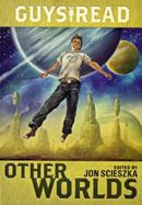 Guys Read : Other Worlds cover