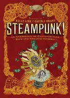 Steampunk! an Anthology of Fantastically Rich and Strange Stories cover