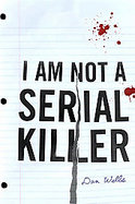 I Am Not a Serial Killer cover