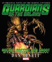 Rocket Racoon and Groot Prose Novel cover