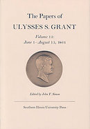 The Papers of Ulysses S. Grant June 1-August 15, 1864 (volume11) cover