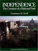 Independence The Creation of a National Park cover
