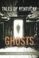 Tales of Kentucky Ghosts cover