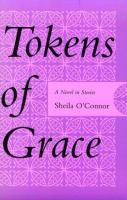 Tokens of Grace: A Novel in Stories cover
