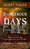 Giant Tales Dangerous Days : Degrees of Climate Change cover