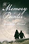 The Memory Painter : A Novel cover