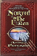 North! or Be Eaten cover
