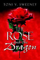 The Rose And The Dragon cover