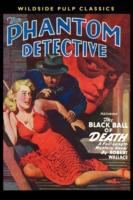 The Phantom Detective: The Black Ball of Death cover