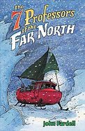 The 7 Professors of the Far North cover