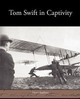 Tom Swift in Captivity cover